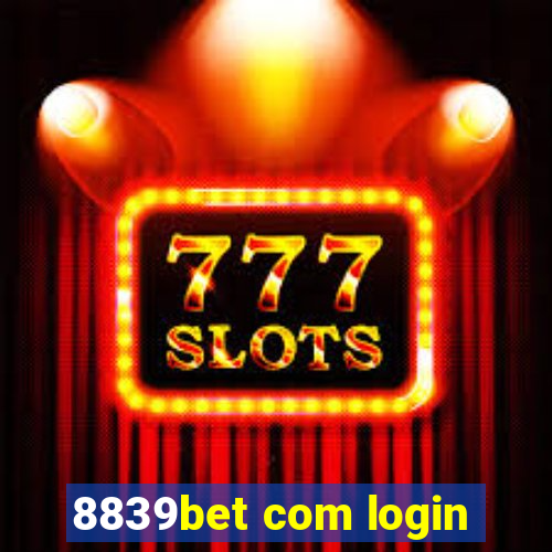 8839bet com login